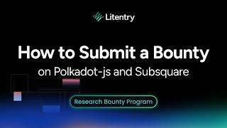 How to Submit a Bounty on Polkadot js App and Subsquare