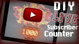 DIY Live YouTube Subscriber Counter - Tips, Tricks & More