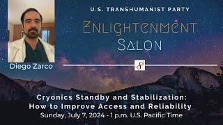 U.S. Transhumanist Party Virtual Enlightenment Salon with Diego Zarco – July 7, 2024