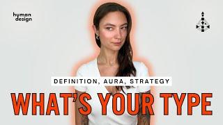 Definition, Aura, Strategy - What's Your Type?