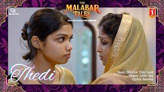 The Malabar Tales - Thedi Song 4K | Aniel Kunhappan | Fidel Asok | Sumana | Arbhi Ajay | Anupriya AK