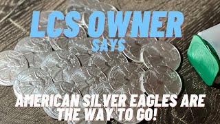 Local Coin Shop Owner Explains the IMPORTANCE of American Silver Eagles. #lcs