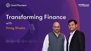 Transforming Finance with Neeraj Sinha and Vinay Shukla | Episode 1