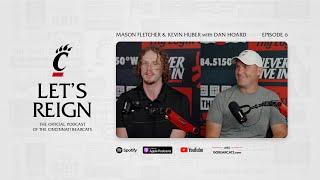 Let's Reign Podcast | Ep. 6 - Mason Fletcher & Kevin Huber