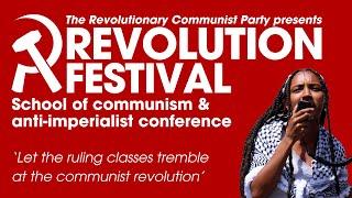 Revolution Festival 2024 — School of communism and anti-imperialist conference