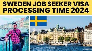 Sweden Job Seeker Visa Processing Time 2024 | Moving to Europe Without Work Visa |Sweden Work Permit