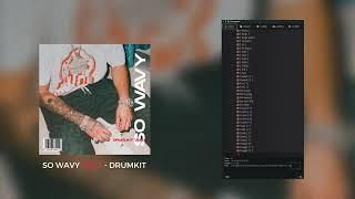 SO WAVY VOL.1 - DRUMKIT by Yungn9in (Shoreline Mafia x West Coast Drum Kit 2023)