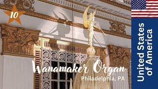 Wanamaker Organ, Philadelphia, PA, USA (10)