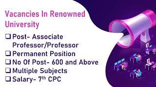 Permanent Vacancy 2022 | Direct Selection | Professor and Associate Professor Post | 7th CPC