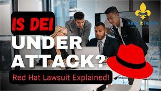 Red Hat Lawsuit: Diversity Efforts on Trial | What It Means for Linux