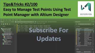 Altium Designer Tips #2: How to use Test Point Manager