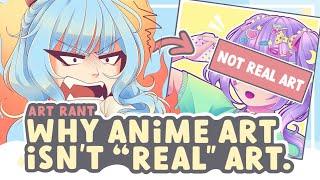 "ANIME ART ISN'T REAL ART" - IS IT TRUE? || SPEEDPAINT + COMMENTARY