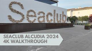 Seaclub Alcudia Mediterranean Resort 4k Tour 2024