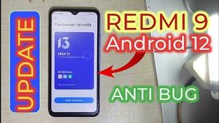 Redmi 9 update Miui 13 Android 12 dan tips setelah update