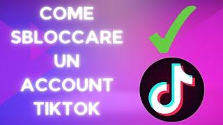 Come Recuperare Un Account TikTok Bloccato [Sbloccare Un Account TikTok]