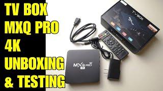 ANDROID TV BOX MXQ PRO 4K FROM LAZADA (UNBOXING & TESTING) NAPAKA MURA 