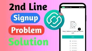 2nd Line Automatic Back Problem Solve | 2ndLine Signup Problem Fix