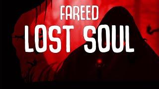 فريد - روح ضائعة | (Fareed - Lost Soul (Official Lyric Video