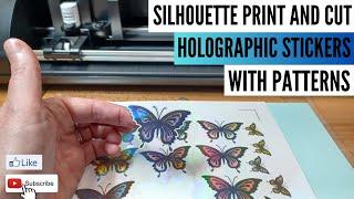 Silhouette Print and Cut: Creating Stunning Holographic Stickers with Patterns! | DIY Tutorial