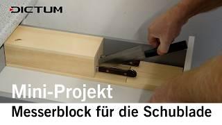 Messerblock für die Schublade – Tutorial und Verleimtipps #dictum #woodworking