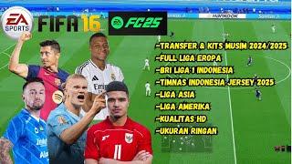 LATEST UPDATES !! FIFA 16 MOD FC25 SECOND HALF TRANSFER UPDATE 2024/2025 HD GRAPHICS-EA SPORTS FC 25