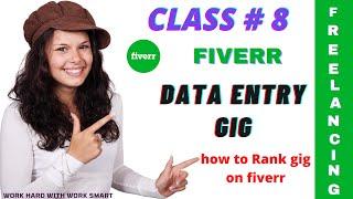 How to Create Best Fiverr Data Entry Gig in 2021 detailed Step by Step Process