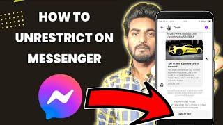 How to unrestrict on messenger | Restrict And Unrestrict in Messenger | Messenger unrestrict Someone