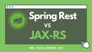 Using Spring Boot With JAX-RS(Jersey) - Comparing Spring Boot With JAX-RS