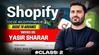 Lecture 2 | Meet Your Mentor Yasir Sharar: The Expert Guide to Local Ecommerce in Pakistan!