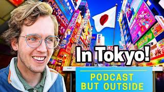 Podcasting on the Streets of TOKYO, JAPAN!