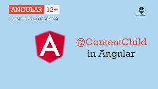 @ContentChild in Angular | Data Binding | Angular 12+