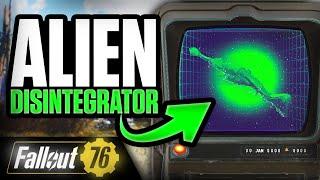 ALIEN DISINTEGRATOR - Full Guide - Location, Plan, Mods, Stats, Legendary - Fallout 76