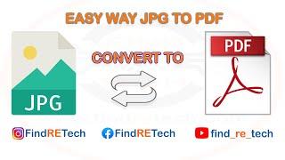 HOW TO CONVERT JPG TO PDF OFFLINE .      MULTIPLE JPG  (JPEG) CONVERT TO  PDF IN ONE (1) MINUTE