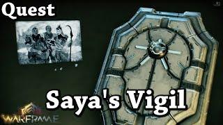 Warframe | Quest | Saya's Vigil