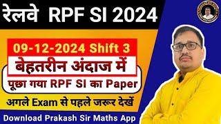 RPF SI 2024 9 DECEMBER Shift 3 detailed solution | RRB RPF SI 2024 SET 9 PRAKASH SIR #rpfsi