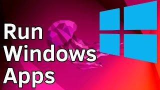How To Run Windows Apps on Ubuntu 22.04 LTS / Ubuntu 24.04 Linux  | Install Windows Apps on Linux