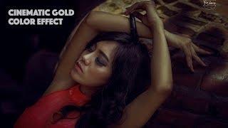 CINEMATIC GOLD EFFECT | PHOTOSHOP CC TUTORIAL