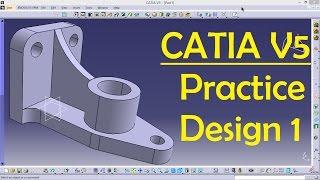 CATIA V5 Practice Design 1 for beginners | Catia Part modeling | Part Design | Engineer AutoCAD