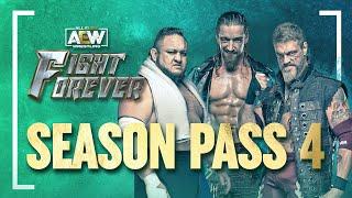 AEW Fight Forever | SEASON PASS 4 Has Arrived!