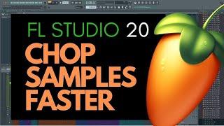 Cut Samples FL Studio 20 - Quick Tips to Chop Samples in FL