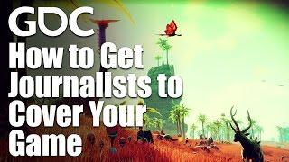 Get Journalists to Cover Your Game: Lessons from Online Dating, Praying and No Man's Sky