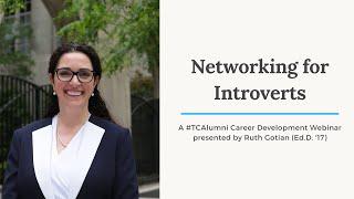 Networking for Introverts by alumna Ruth Gotian