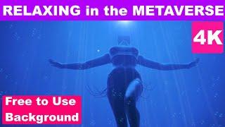 Relaxing in the Metaverse - Background with Music - Free