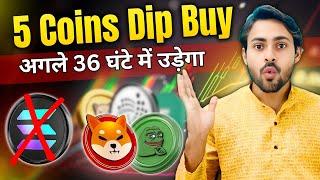 5 Coin Buy This DIP Best Memecoin For Profit | Altcoin For Bullrun | Best Crypto To Buy Now