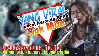 Viral vocal Keranda Cinta bersama Cak Galimun - Sengaja