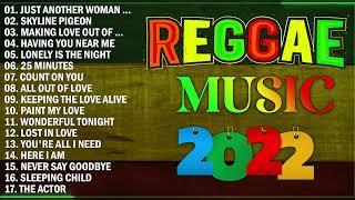 ALL TIME FAVORITE REGGAE SONGS 2022 | NEST REGGAE SONGS | OLDIES BUT GOODIES REGGAE SONGS