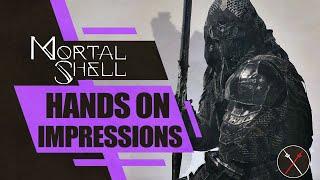 Mortal Shell: Hands On Impressions (Souls-Like)