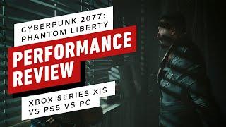 Cyberpunk 2077: Phantom Liberty - PS5 vs Xbox Series X | S vs PC Performance Review