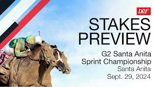 Grade 2 Santa Anita Sprint Championship Stakes | September 29, 2024