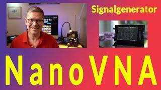 NanoVNA - Signalgenerator so geht das
